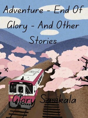 cover image of Adventure--End of Glory--And Other Stories